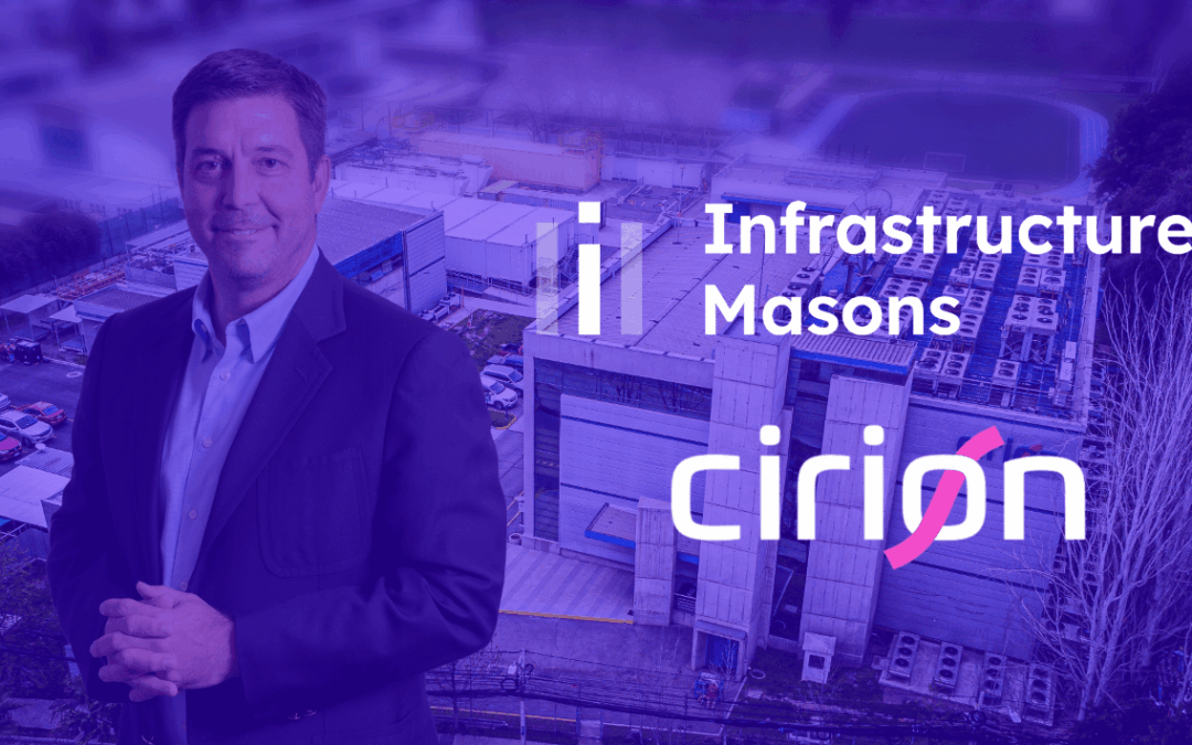 Cirion se associa a Infrastructure Masons como Parceiro Regional