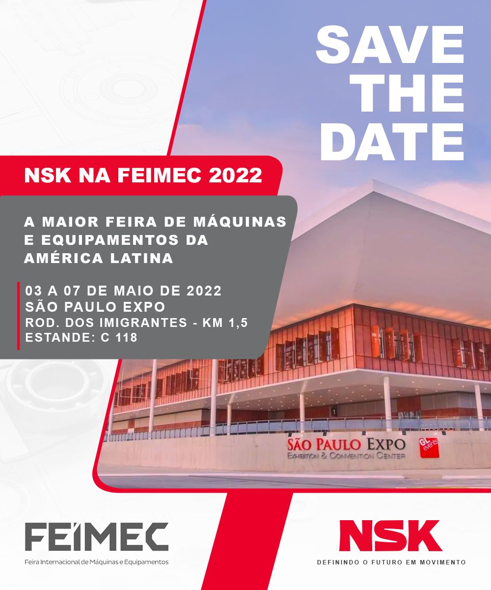 De olho na indústria do futuro, NSK traz para FEIMEC as melhores tecnologias em rolamentos industriais