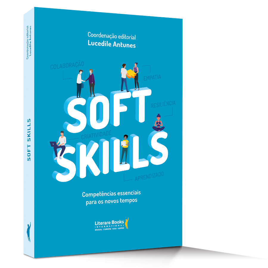 Soft Skills: quais são as habilidades do profissional do futuro?