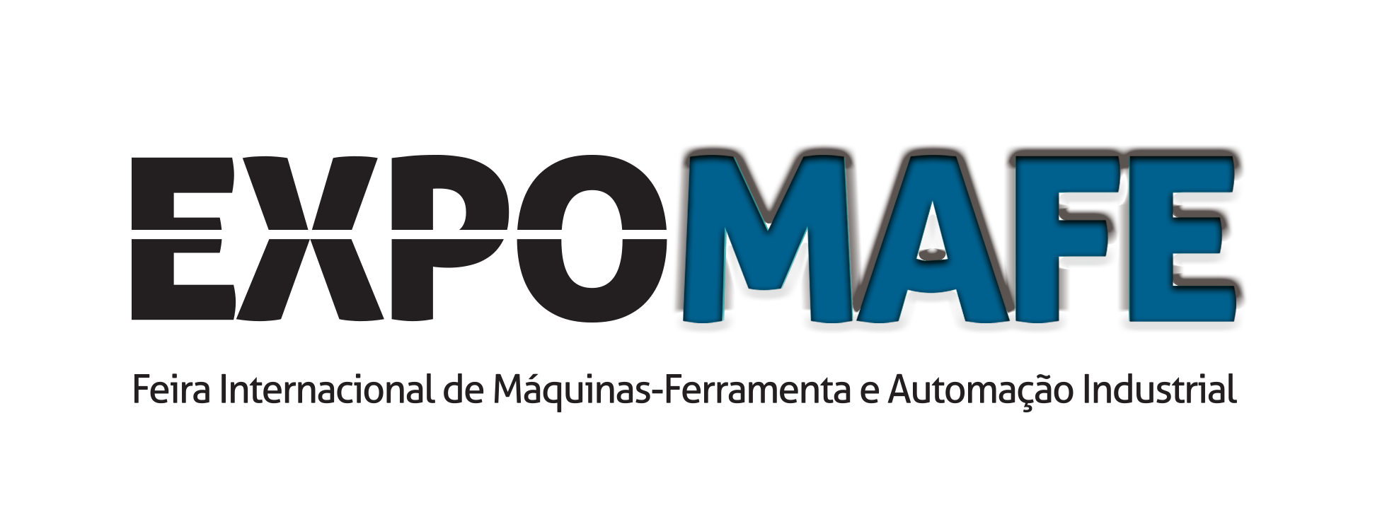 EXPOMAFE – Feira Internacional de Máquinas-Ferramenta e Automação Industrial  De 9 a 13 de maio, no São Paulo Expo   