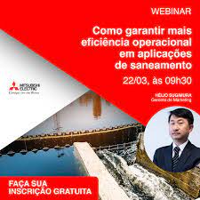 Webinar Mitsubishi Electric: Como garantir mais eficiência operacional em aplicações de saneamento