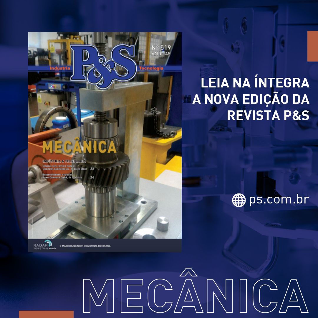 Chegou  a nova edição da Revista P&S!